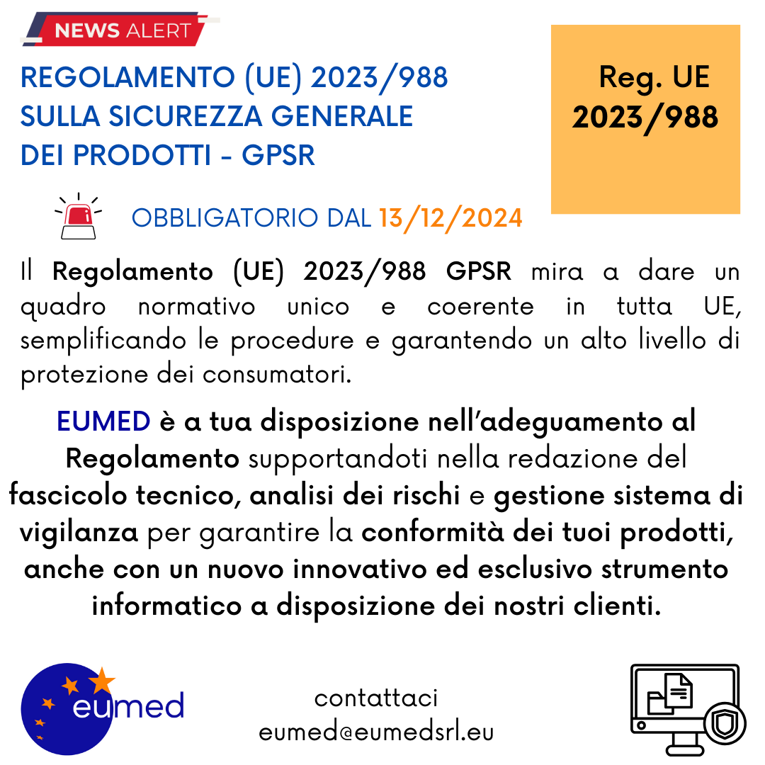 REGOLAMENTO (UE) 2023/988 (GPSR) - OBBLIGATORIO DAL 13.12.2024